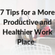 7-tips-more-productive-healthier-work-place