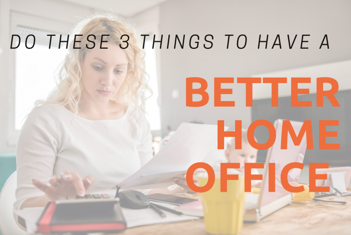 3-things-better-home-office